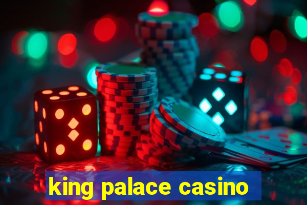 king palace casino